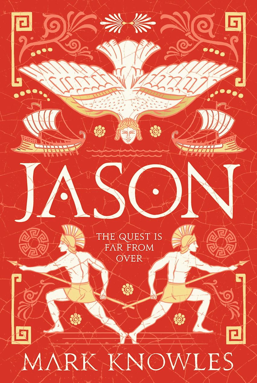 Blades of Bronze: Jason - Mark Knowles