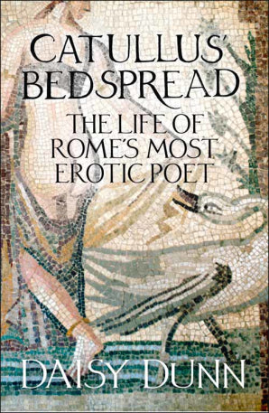 Catullus Bedspread - Daisy Dunn