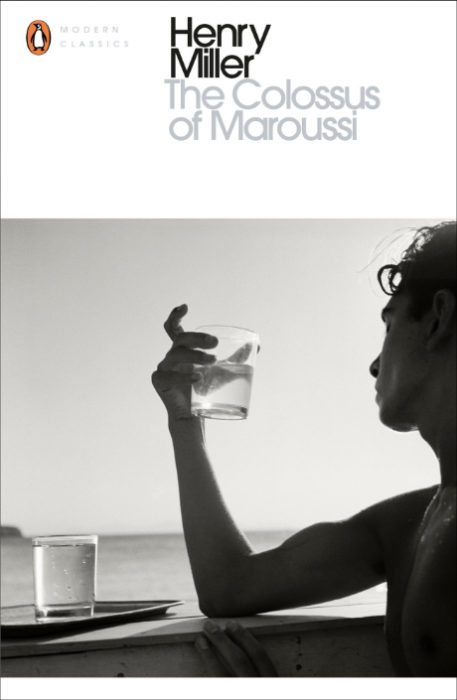 The Colossus of Maroussi - Henry Miller
