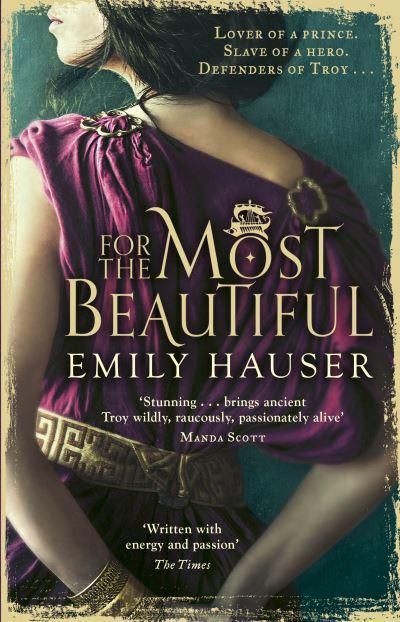 For The Most Beautiful - Emily Hauser - Diavazo Greek Books