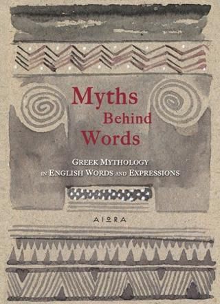 Myths Behind Words - Diavazo Greek Books