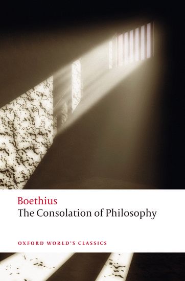 The Consolation of Philosophy - Boethius (Oxford World's Classics) - Diavazo Greek Books