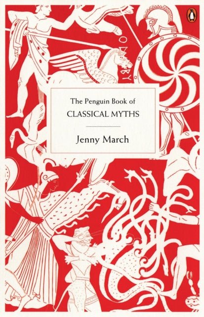 The Penguin Book of Classical Myths - Jennifer March - Diavazo Greek Books