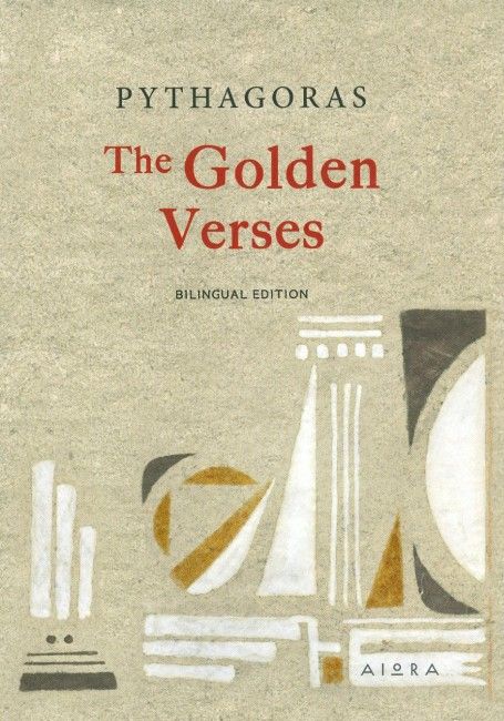 The Golden Verses - Pythagoras (Bilingual)