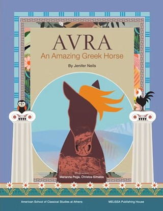Avra: An Amazing Greek Horse - Jenifer Neils