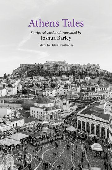 Athens Tales - Joshua Barley, Helen Constantine