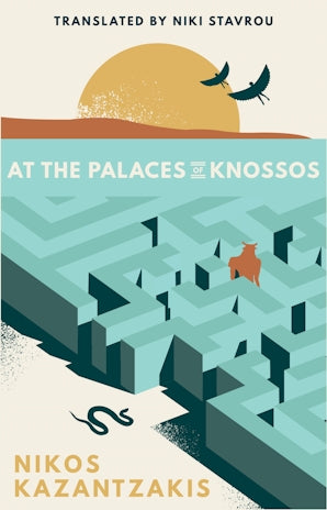 At the Palaces of Knossos – Nikos Kazantzakis