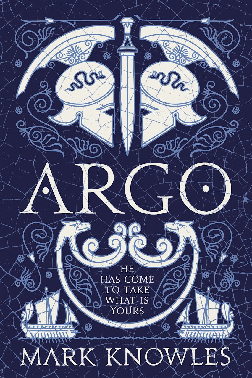 Blades of Bronze: Argo - Mark Knowles