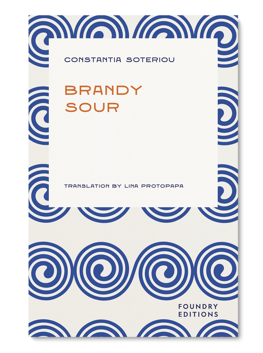 Brandy Sour - Constantia Soteriou