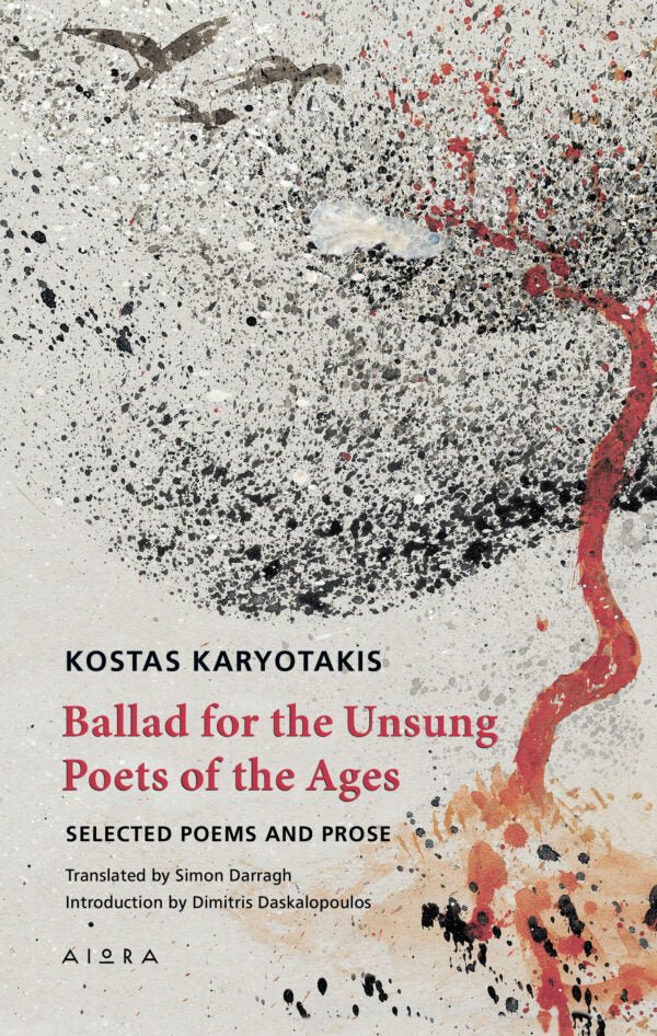 Ballad for the Unsung Poets of the Ages - Kostas Karyotakis (Bilingual) - Diavazo Greek Books