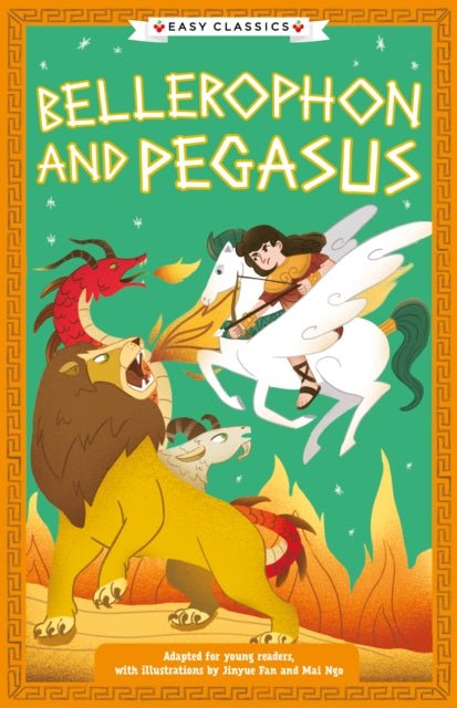 Greek Classics: Bellerophon and Pegasus (Easy Classics) 8 - Stella Tarakson - Diavazo Greek Books