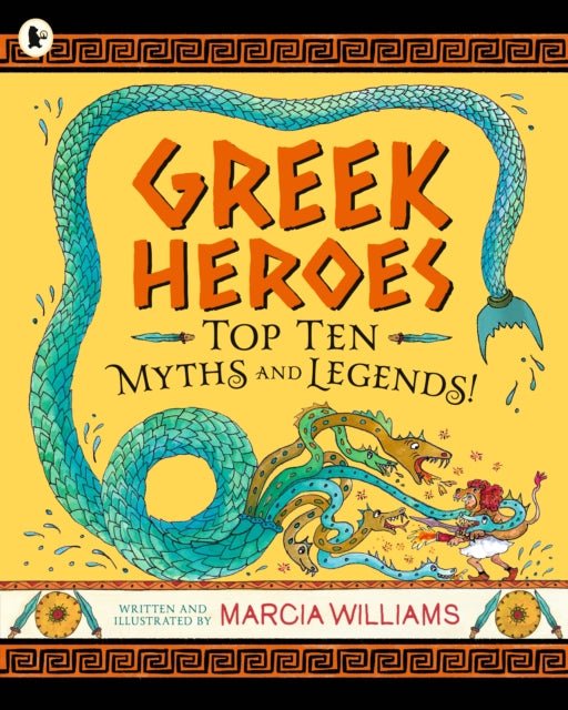 Greek Heroes: Top Ten Myths and Legends! - Marcia Williams - Diavazo Greek Books