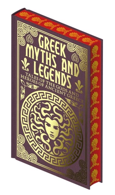 Greek Myths and Legends : Tales of the Gods and Heroes of Ancient Greece - Diavazo Greek Books