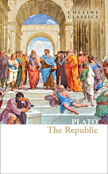 Republic - Plato (Collins Classics) - Diavazo Greek Books
