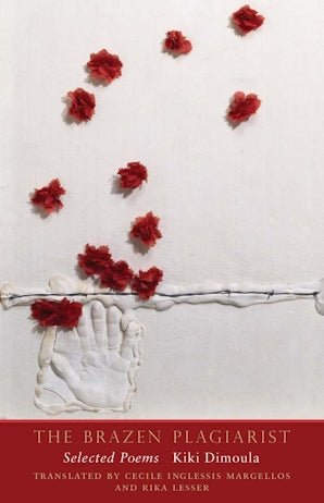 The Brazen Plagiarist: Selected Poems - Kiki Dimoula - Diavazo Greek Books
