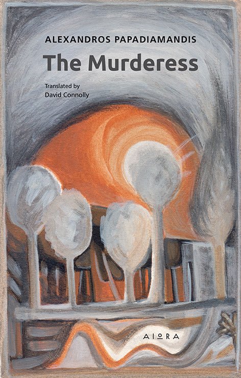 The Murderess - Alexandros Papadiamandis - Diavazo Greek Books