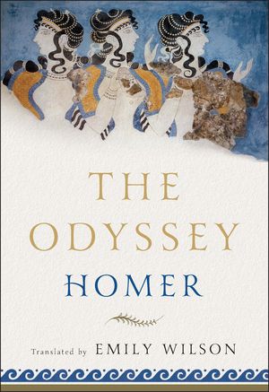 Homer: The Odyssey - Emily Wilson