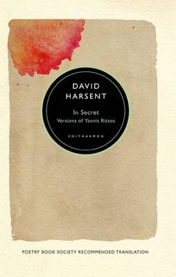 In Secret - Yiannis Ritsos, David Harsent