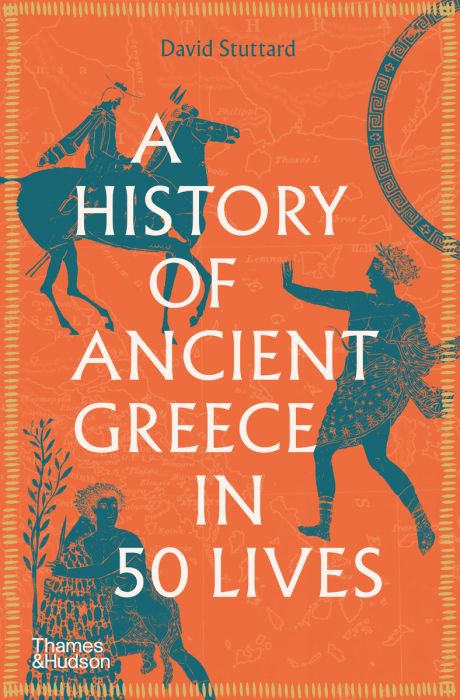 A History of Ancient Greece in 50 lives - David Stuttard - Diavazo Greek Books