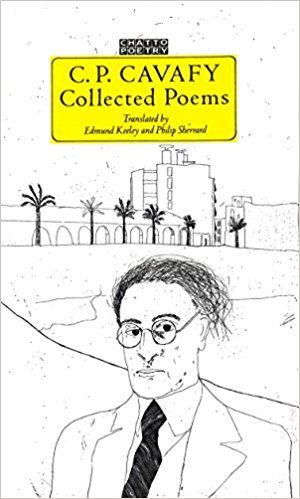 C.P. Cavafy Collected Poems – Edmund Keeley / Phillip Sherrard
