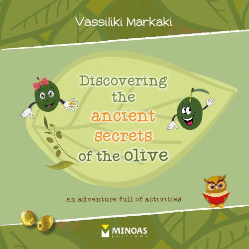Discovering the Ancient Secrets of the Olive - Diavazo Greek Books