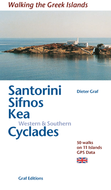 Santorini, Sifnos, Kea, Western & Southern Cyclades: 50 Walks on 11 Islands - Walking the Greek Islands