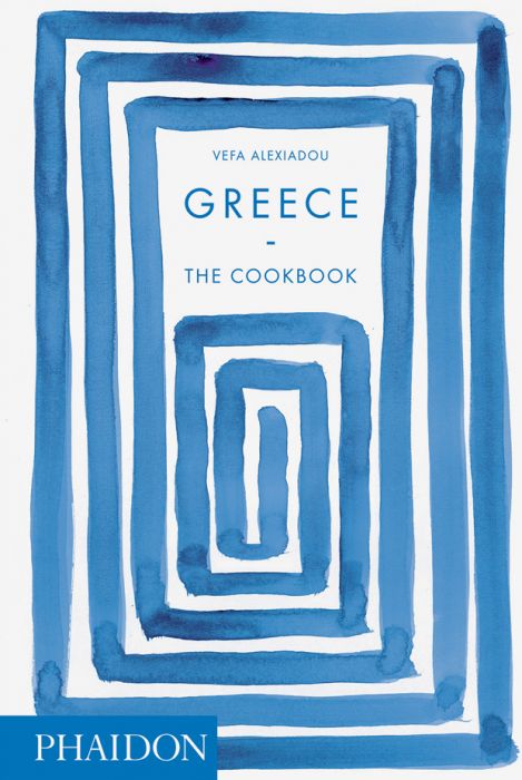 Greece:The Cookbook – Vefa Alexiadou