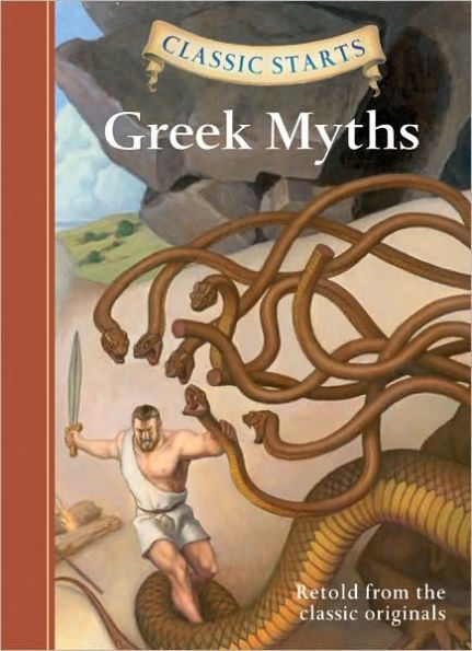 Greek Myths (Classic Starts Series) - Diane Namm / Eric Freeberg - Diavazo Greek Books