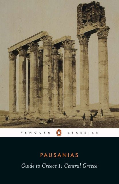 Guide to Greece : Southern Greece – Pausanias / J.Lacey / J.Newberry / P.Levi - Diavazo Greek Books