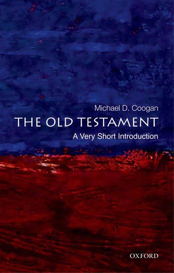 A Very Short Introduction:The Old Testament – Michael Coogan