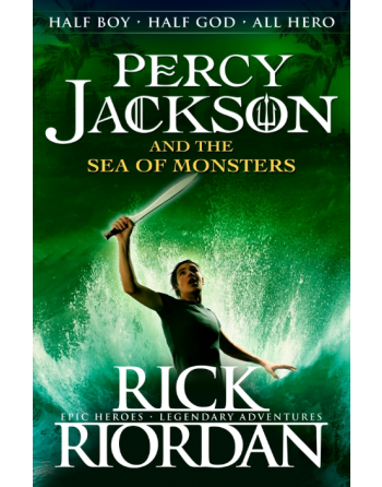 Percy Jackson and the Sea of Monsters (Book 2) - Rick Riordan