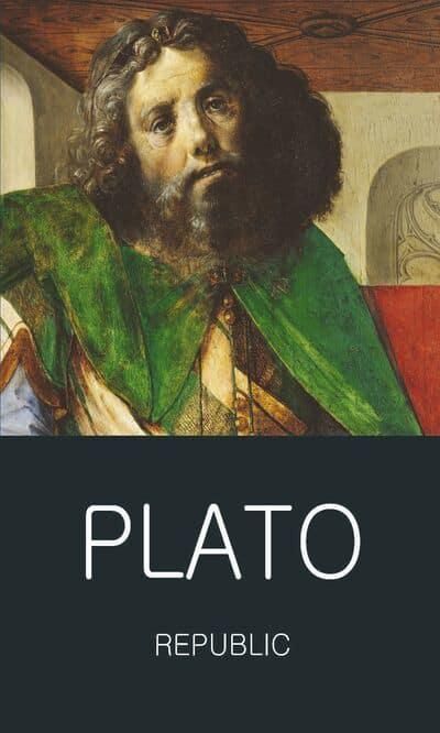 Republic - Plato (Wordsworth Classics)