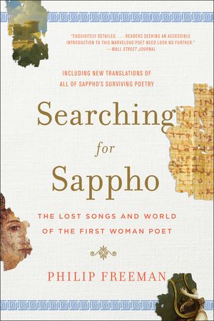 Searching for Sappho - Phillip Freeman - Diavazo Greek Books