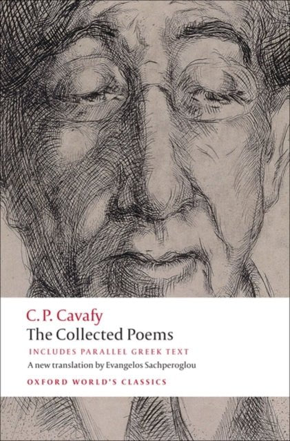 The Collected Poems - C.P. Cavafy (With Parallel Greek Text) - Diavazo Greek Books