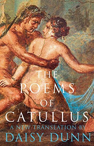 The Poems of Catullus - Daisy Dunn - Diavazo Greek Books