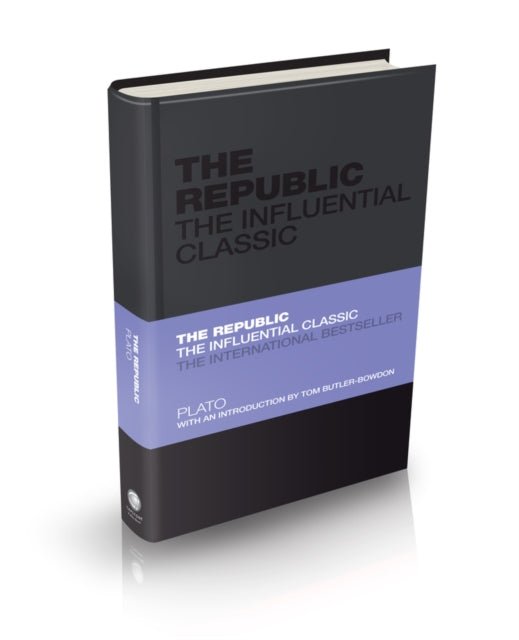 The Republic The Influential Classic - Plato / Tom Butler - Bowdon - Diavazo Greek Books