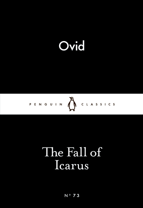 The Fall of Icarus – Ovid (No.73)